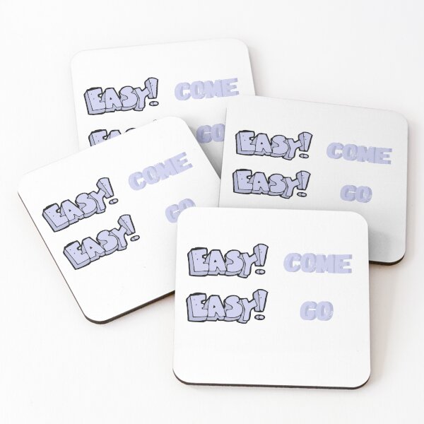 Item preview, Easy come, easy go designed and sold by barney2309.