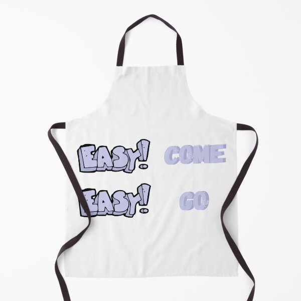 Item preview, Easy come, easy go designed and sold by barney2309.