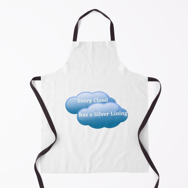 Item preview, Every cloud has a silver lining designed and sold by barney2309.