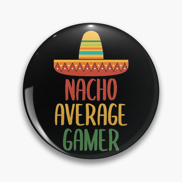 Item preview, Nacho Average Gamer designed and sold by livegood.