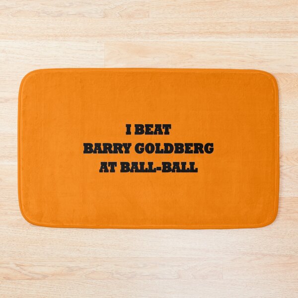 Item preview, I beat Barry Goldberg at ball-ball (black) designed and sold by helengarvey.