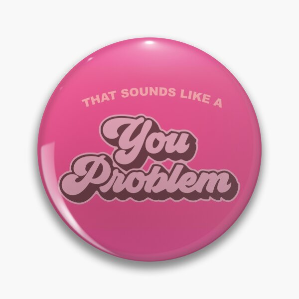 Item preview, That sounds like a you problem designed and sold by cloudvity.
