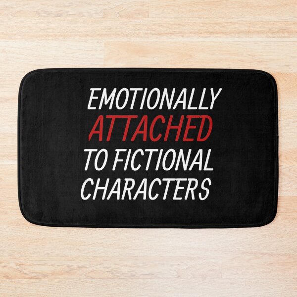 Item preview, EMOTIONALLY attached to fictional characters designed and sold by Wideworld.