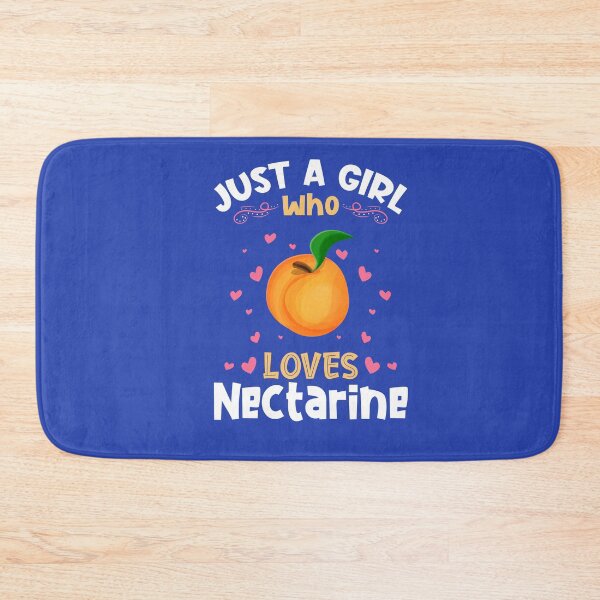 Item preview, Just a Girl who Loves Nectarine designed and sold by Hananiah Merch.