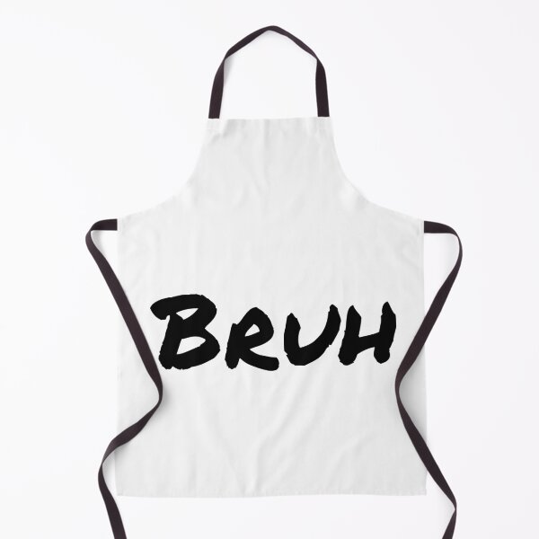 Item preview, Bruh designed and sold by sophieluxton.