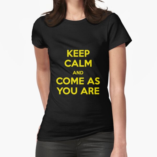Come As You Are Gifts & Merchandise | Redbubble
