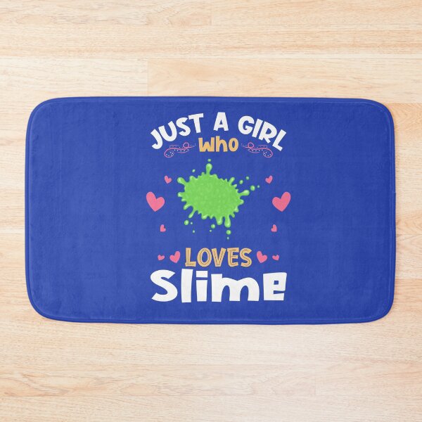 Item preview, Just a Girl who Loves Slime designed and sold by Hananiah Merch.