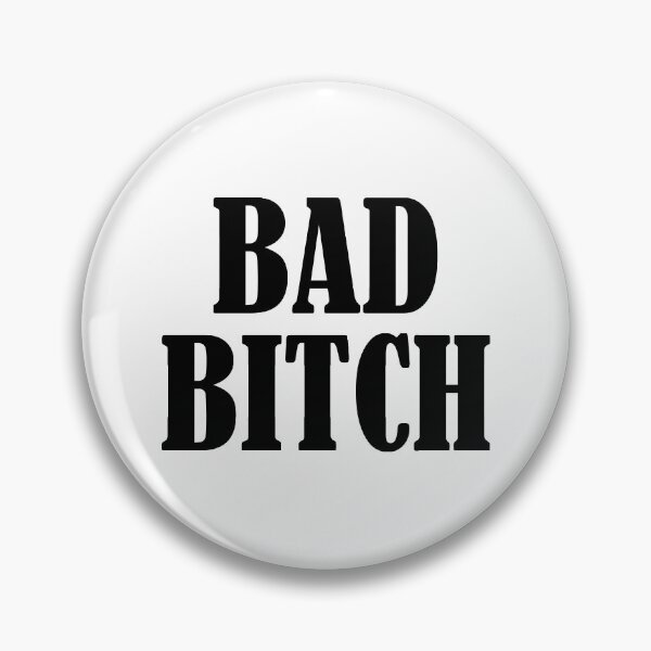 Item preview, Bad Bitch designed and sold by babydollchic.