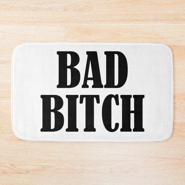Item preview, Bad Bitch designed and sold by babydollchic.