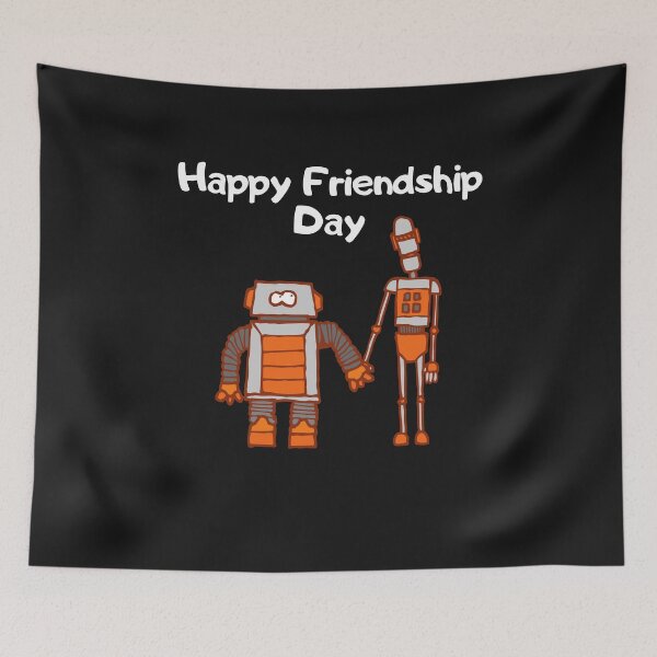 Artikelvorschau, Happy Friendship Day zitieren lustige Roboter entworfen und verkauft von OneTimeEngineer.