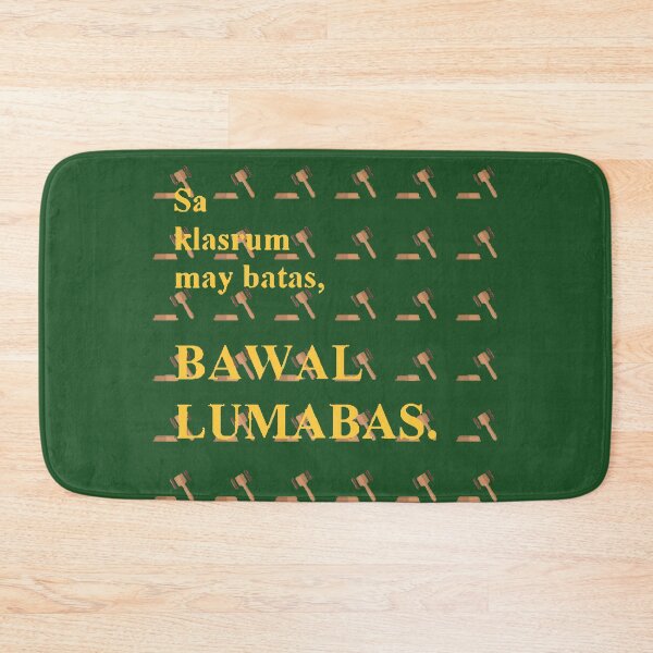Item preview, Sa Klasrum May Batas Bawal Lumabas (Inspired by The Classroom Song) designed and sold by beaugence.