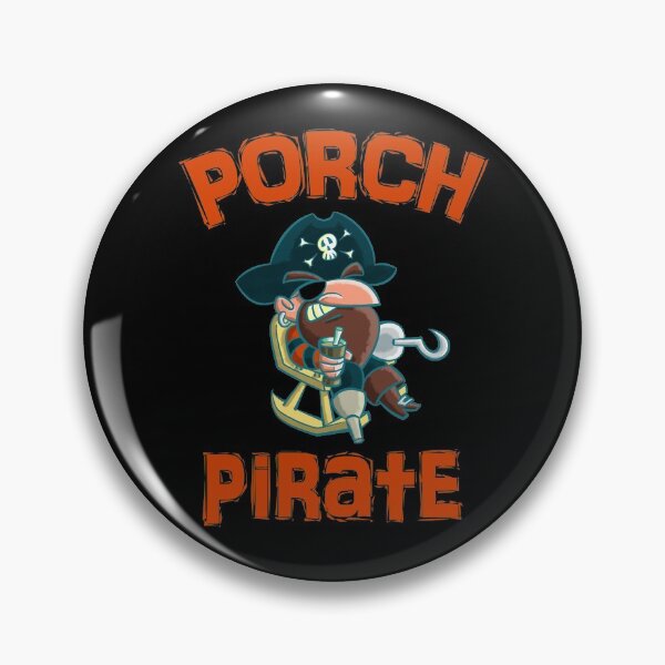 Item preview, Porch Pirate designed and sold by bonmotto.