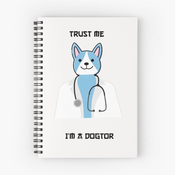 Item preview, Trust me i'm a dogtor designed and sold by Snootstore.