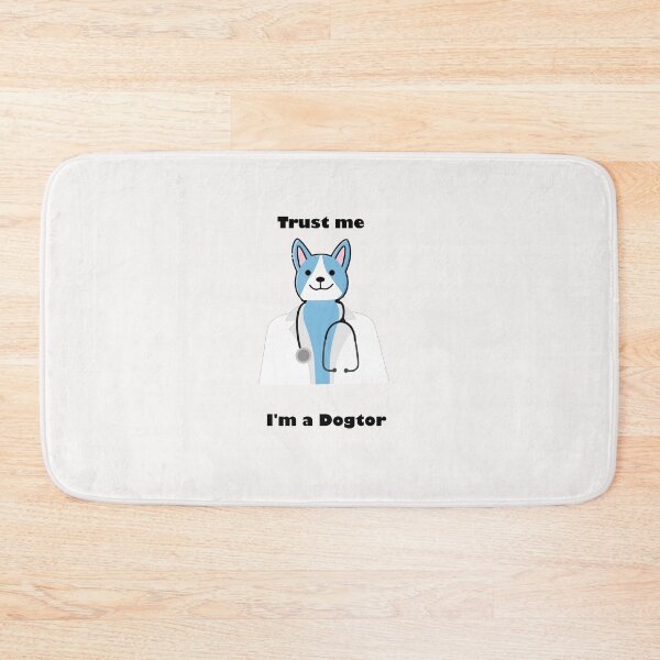 Item preview, Trust me i'm a dogtor designed and sold by Snootstore.