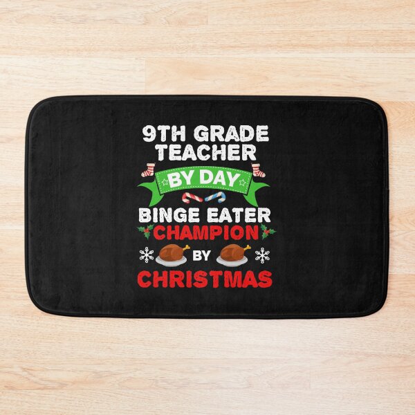 Item preview, 9th Grade Teacher by day Binge Eater by Christmas Xmas designed and sold by losttribe.