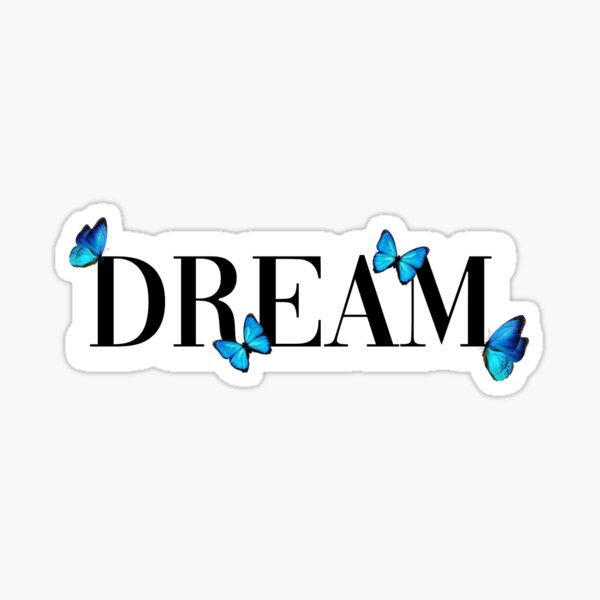 dream with butterflies Sticker