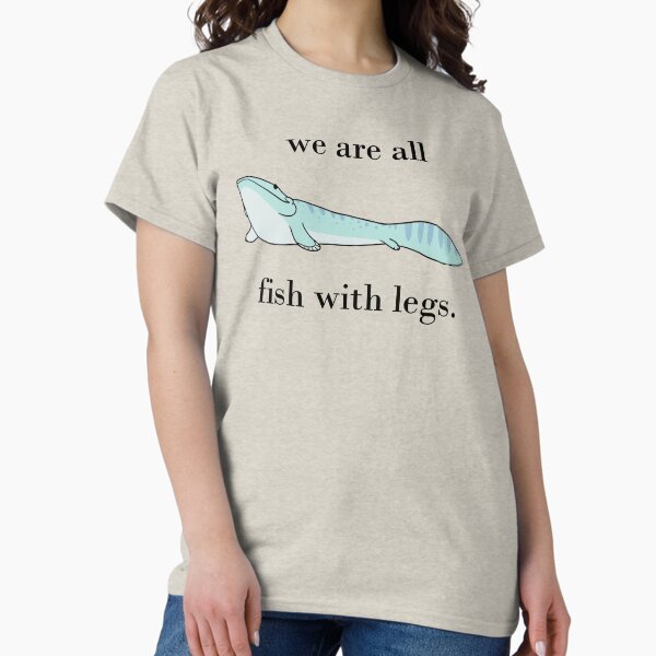 Item preview, We are all fish with legs designed and sold by AlessioCiaffi.