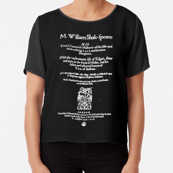 Shakespeare King Lear Frontpiece - Simple White Version Chiffon Top