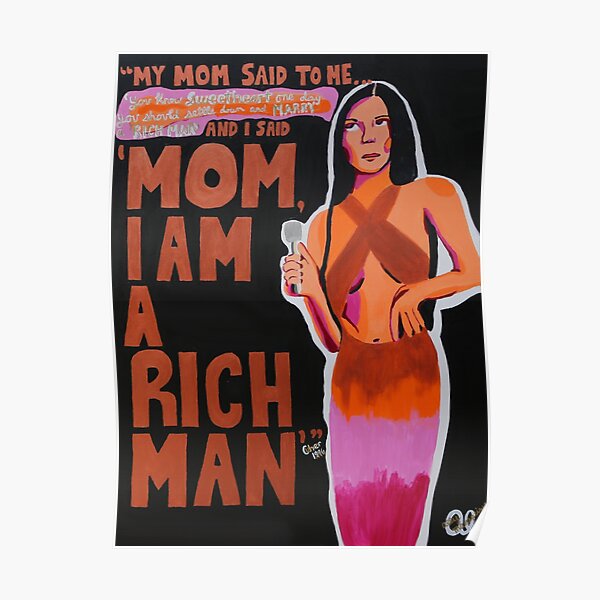 Mom, I am a Rich Man Poster