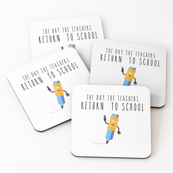 Item preview, The Day The Teachers Return To School designed and sold by Smart Side.