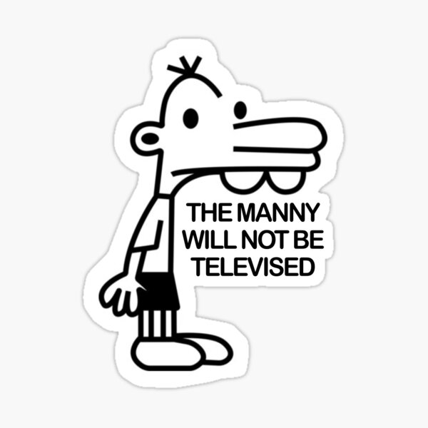 The Manny Will Not Be Televised Stickers Redbubble