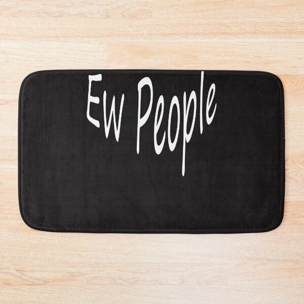 Item preview,  Ew People designed and sold by Saa3D.