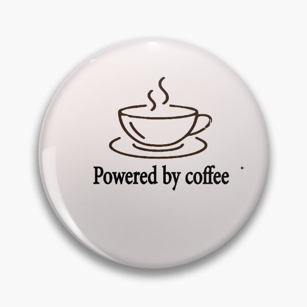 Item preview, POWERD BY COFFEE designed and sold by saidaone.