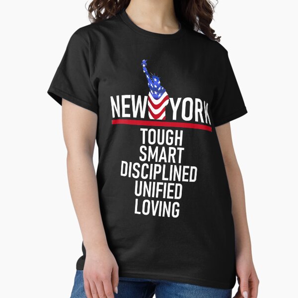 Item preview, New York tough smart disciplined unified and loving designed and sold by aktiveaddict.