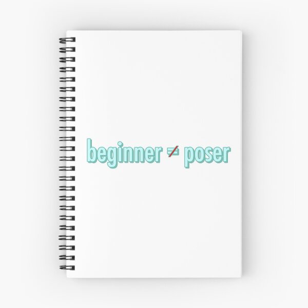 Item preview, Beginner doesn't equal poser skateboarding designed and sold by aspolaris17.