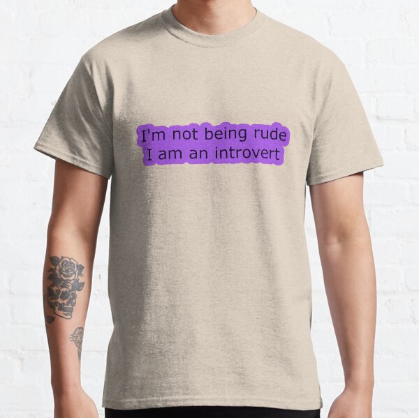 Introvert Thought 1 Classic T-Shirt