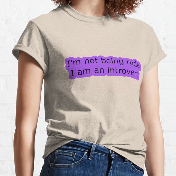Introvert Thought 1 Classic T-Shirt