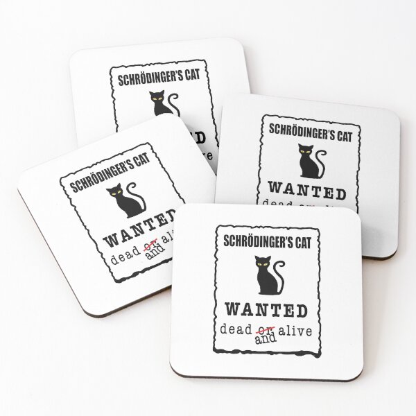 Item preview, Wanted dead or alive / dead and alive / schrodinger cat designed and sold by Flow-Store.