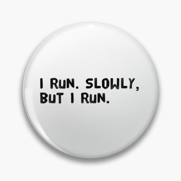 Item preview, Run Slowly designed and sold by keriannhill.