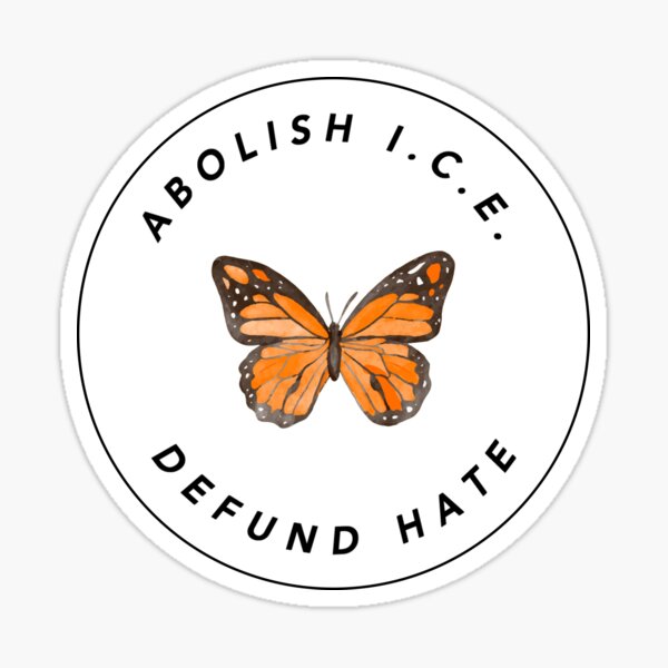 Mariposa: Abolish I.C.E. Sticker