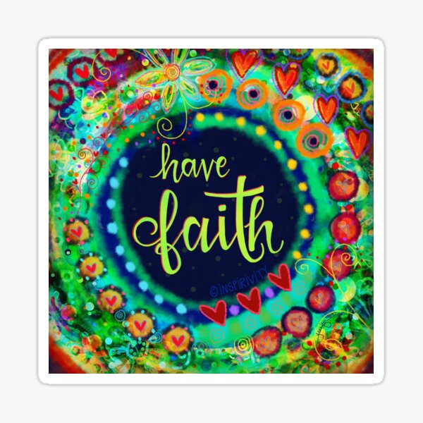 Item preview, Have Faith designed and sold by Inspirivity.