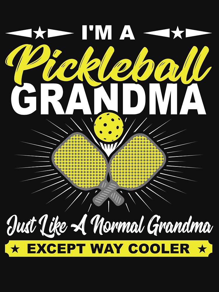 "Funny Pickleball Grandma Pickleball Player Gift TShirt" Tshirt by