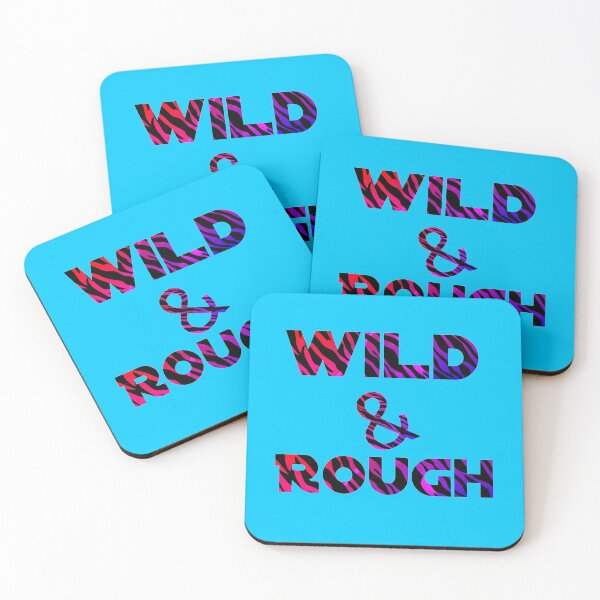 Item preview, Wild and rough designed and sold by Ciprianos.