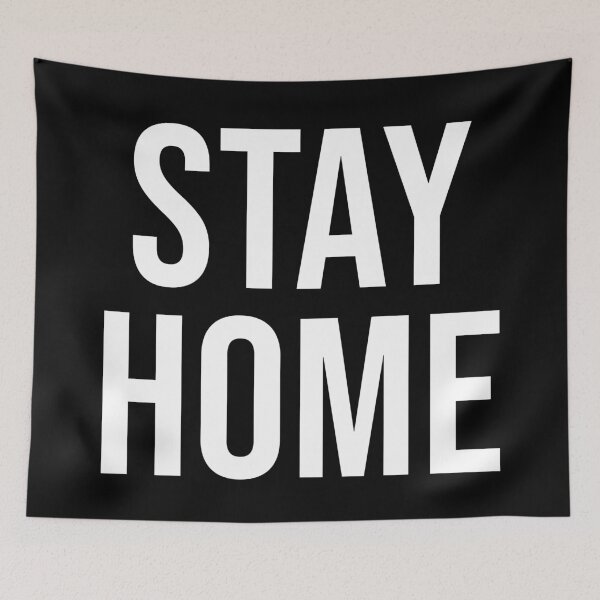 Item preview, STAY HOME designed and sold by BethanInChains.