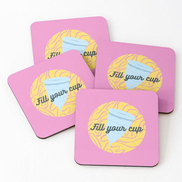Item preview, Fill Your Cup - Menstrual Cups Will Save the World designed and sold by gimmesometees.