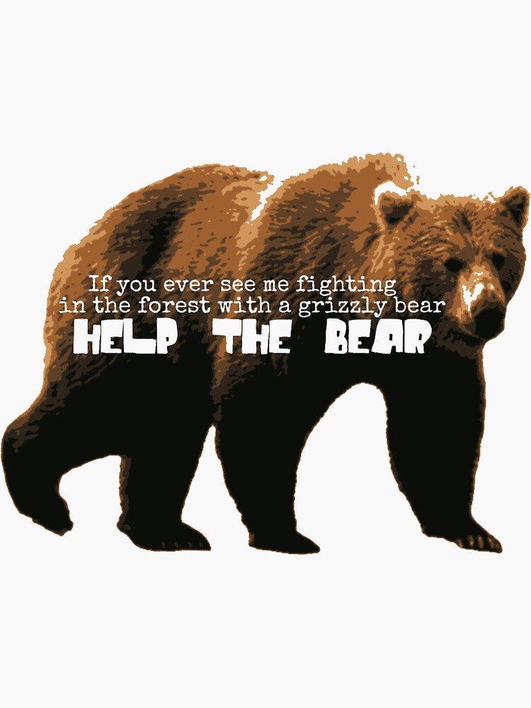 "Help the Bear" Sticker for Sale by empirexdesign Redbubble