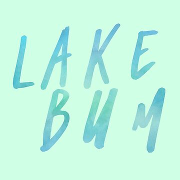Artwork thumbnail, Lake Bum Shirt by LizzieSmiley