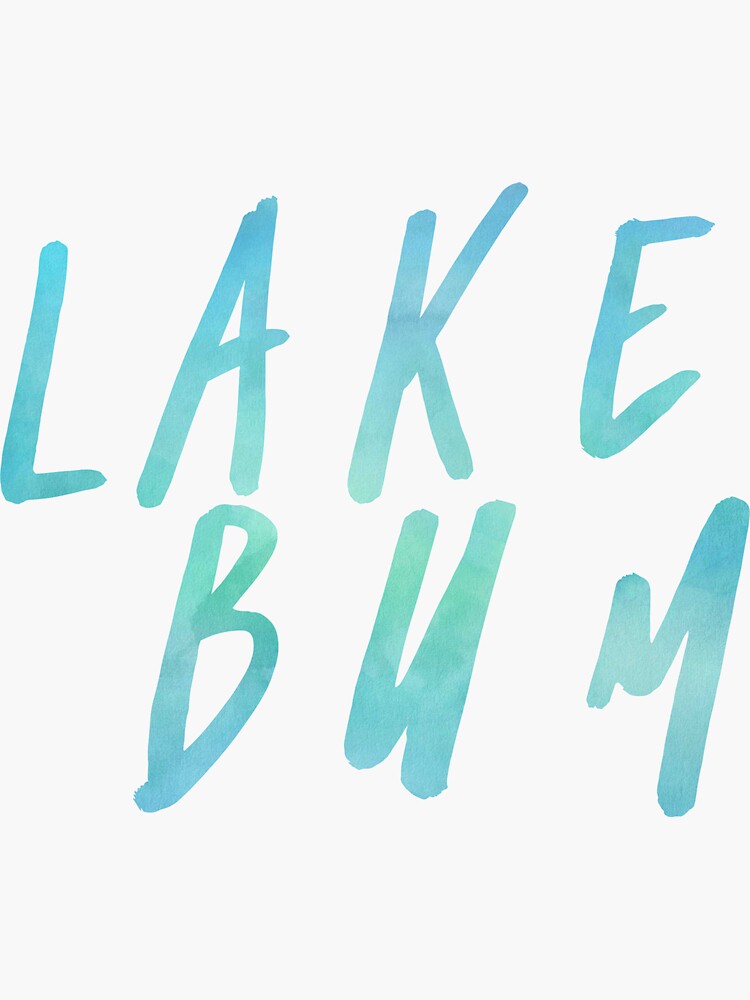 Thumbnail 3 of 3, Sticker, Lake Bum Shirt designed and sold by LizzieSmiley.