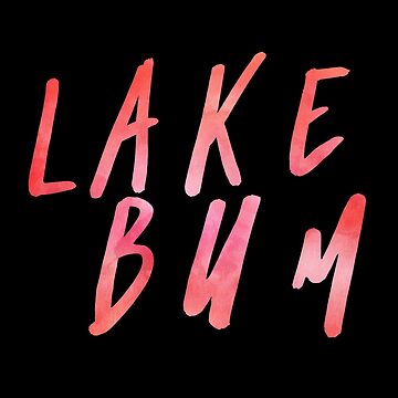 Artwork thumbnail, Lake Bum Shirt by LizzieSmiley