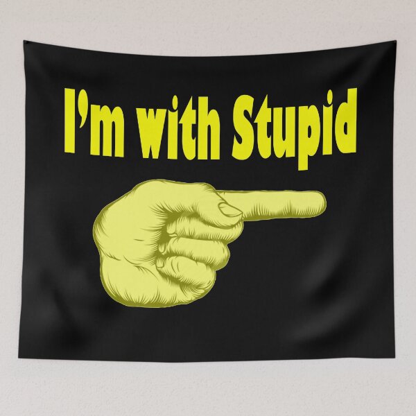 Item preview, IM WITH STUPID - YELLOW FINGER TYPOGRAPHY DESIGN designed and sold by Iskybibblle.