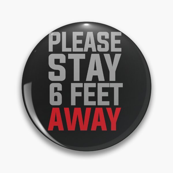 Item preview, please stay 6 feet away designed and sold by ayaato.