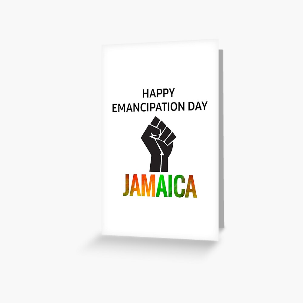 "Happy Emancipation Day Jamaica" Greeting Card for Sale by JAMAICAMERCH