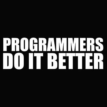 Artwork thumbnail, Programmers do it better Graduation Graduate Software Engineer Developer by losttribe