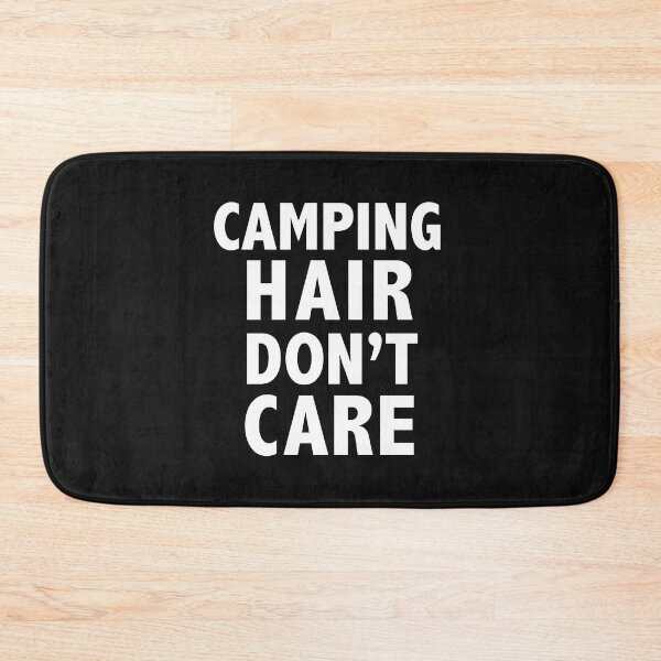 Item preview, Camping Hair Don't Care  Hiking Road Tripping designed and sold by losttribe.