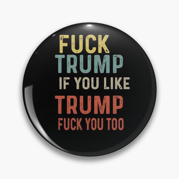 Item preview, iSalem Vintage Fuck Trump If You Like Trump Fuck You Too shirt designed and sold by iSalem.