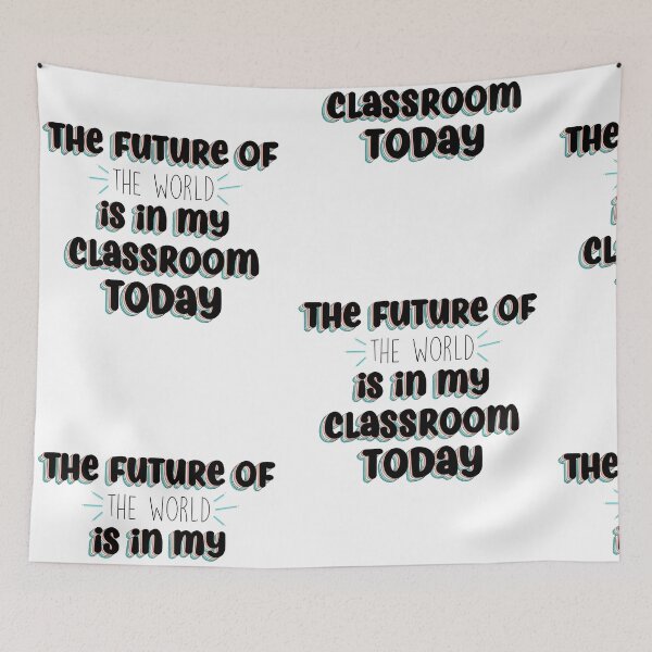 Item preview, Future Is In My Classroom designed and sold by CaliByGabi.
